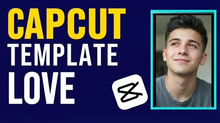 CapCut Template Love